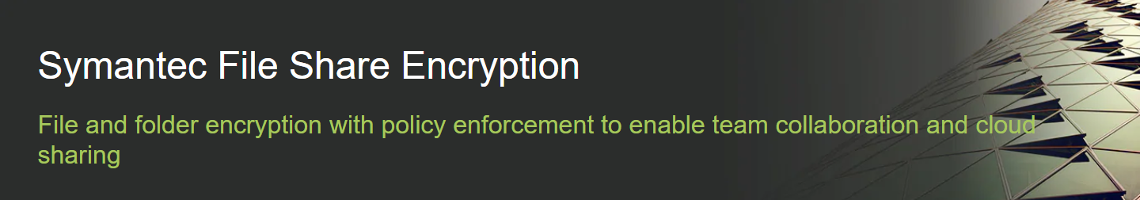 Symantec File Share Encryption